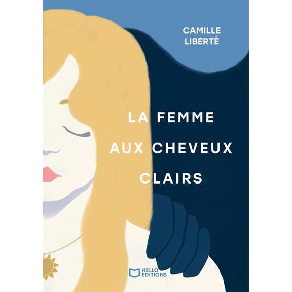La Femme aux cheveux clairs, (Paperback)