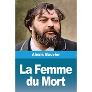 La Femme du Mort, Paperback