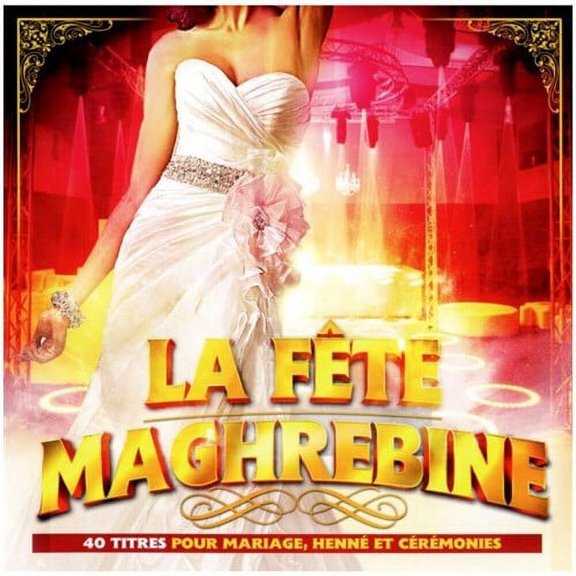 La Fete Magrhebine / Various - La fete Magrhebine (Various Artists) - World / Reggae - CD