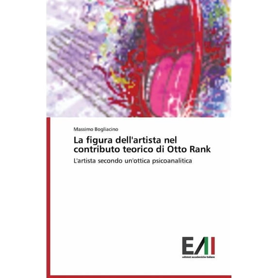 La Figura Dell'artista Nel Contributo Teorico Di Otto Rank (Paperback)