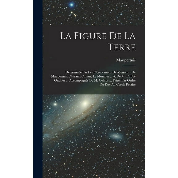 La Figure De La Terre (Hardcover)