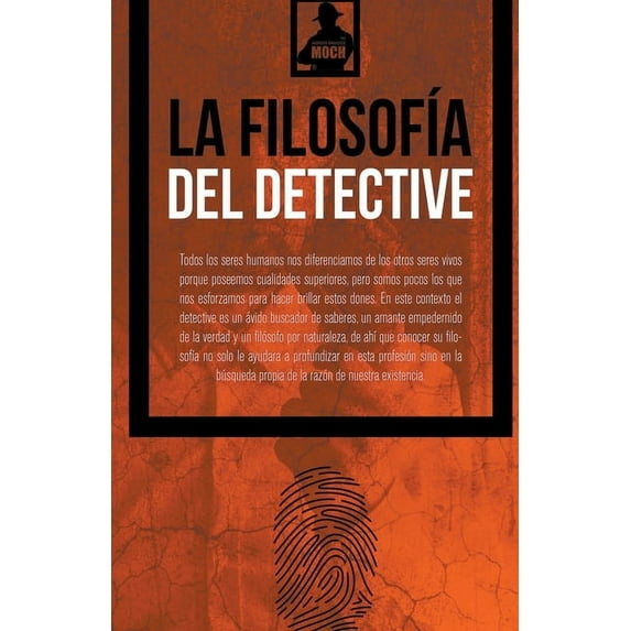 La FilosofÃa del Detective, (Paperback)