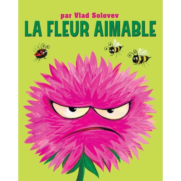 La Fleur Aimable, (Paperback)