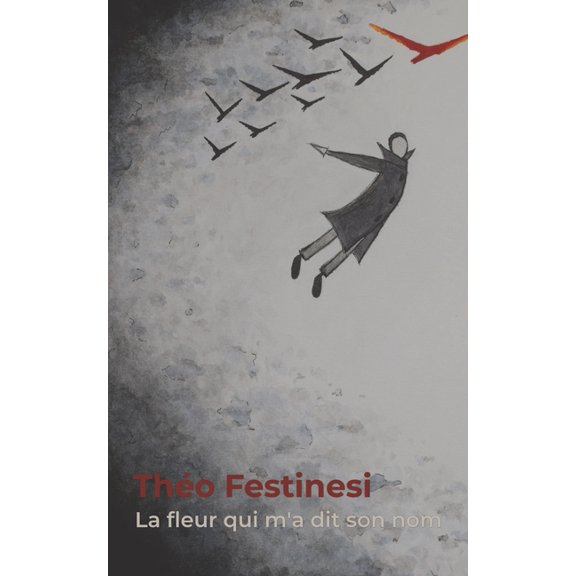 La Fleur qui m'a dit son nom (French Edition)