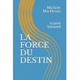 thumbnail image 1 of La Force Du Destin: Le petit Savoyard, (Paperback), 1 of 1