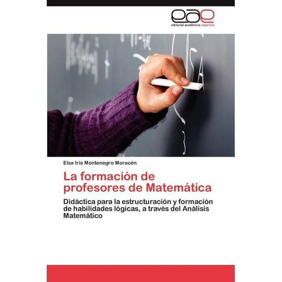 La Formacion de Profesores de Matematica (Paperback)
