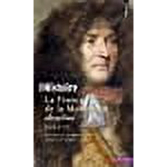 La France de la monarchie absolue, 1610-1715 (Points. Histoire) (French Edition)