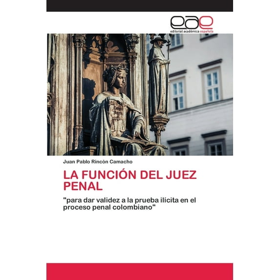 La Función del Juez Penal (Paperback)