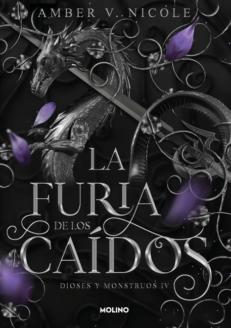 Dioses Y Monstruos La Furia de Los CaÃ­dos / The Wrath of the Fallen, (Paperback)