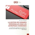 thumbnail image 1 of La Gestion Des Données Personnelles Dans Les Entreprises Ivoiriennes (Paperback), 1 of 1