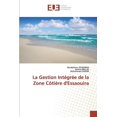 thumbnail image 1 of La Gestion Intégrée de la Zone Côtière d'Essaouira (Paperback), 1 of 1