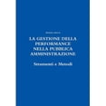 thumbnail image 1 of La Gestione Della Performance Nella Pubblica Amministrazione, (Paperback), 1 of 1