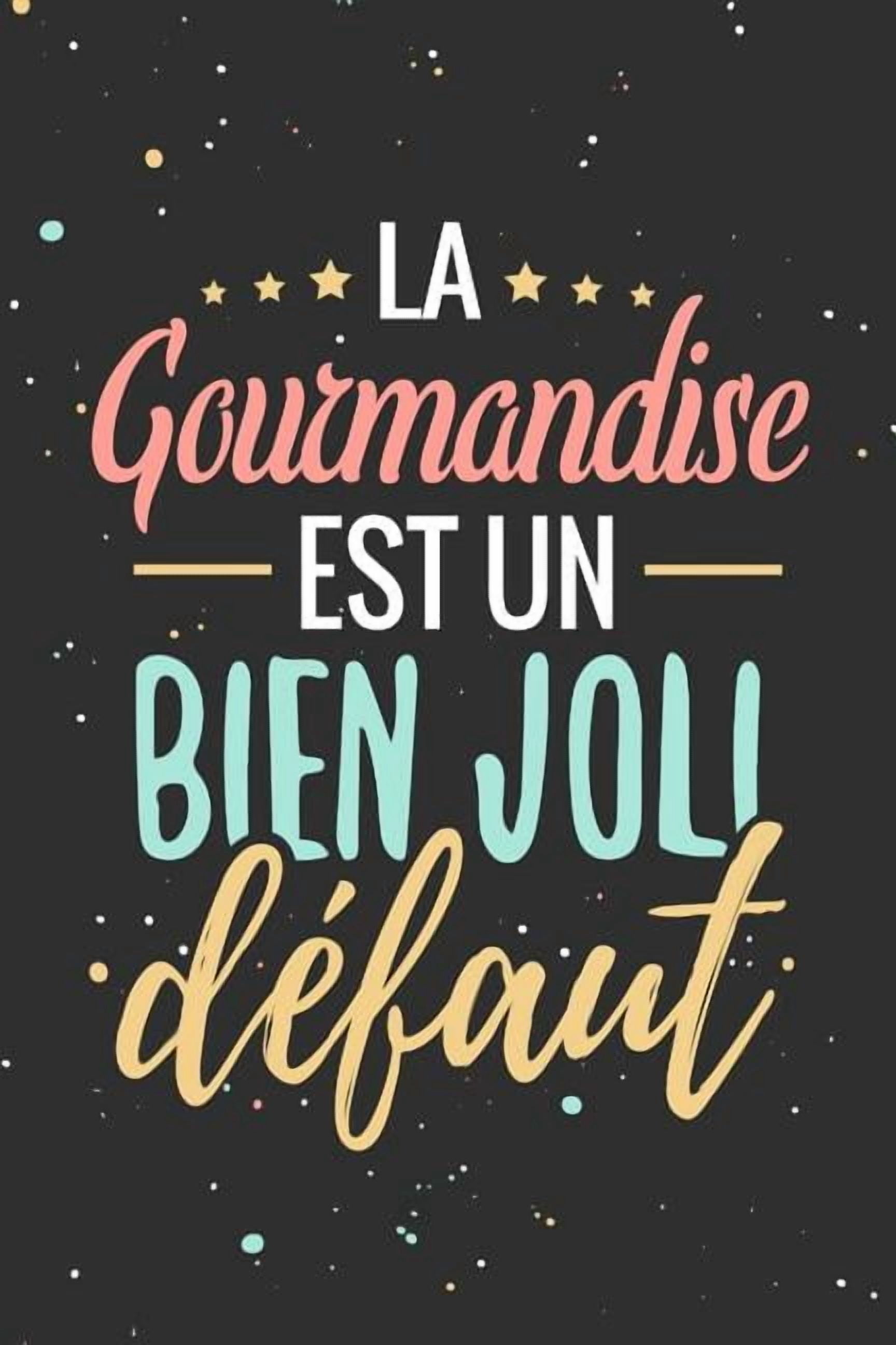 La Gourmandise est un Bien Joli Défaut Fiches de Recettes à compléter — free download