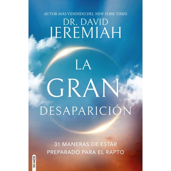 La Gran Desaparicin: (31 Maneras de Estar Preparado Para El Rapto), (Paperback)