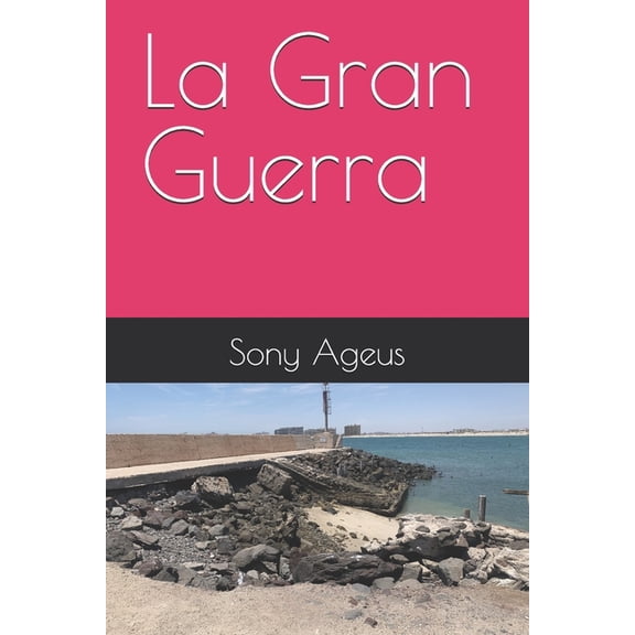 La Gran Guerra, (Paperback)