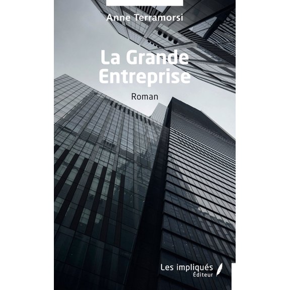 La Grande Entreprise, (Paperback)