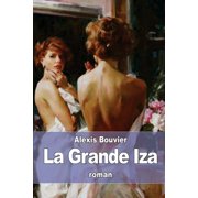 La Grande Iza, Paperback