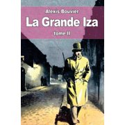 La Grande Iza Paperback