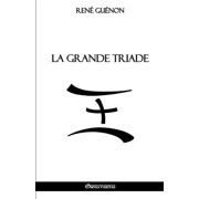 La Grande Triade Paperback