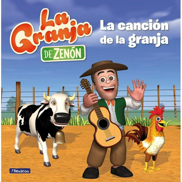 La Granja de Zenón: La Granja de Zenón. La Canción de la Granja / The Farm Song (Hardcover)