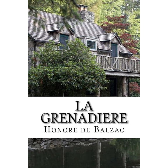 La Grenadiere (Paperback)