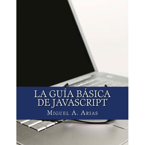 La Gua Bsica de JavaScript (Paperback)
