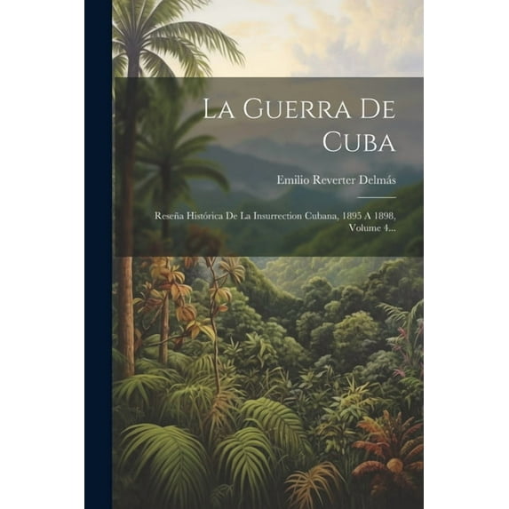 La Guerra De Cuba (Paperback)
