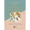 thumbnail image 1 of La Guia de la Felicidad Para La Bruja Moderna (Hardcover), 1 of 1