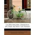 thumbnail image 1 of La Hechicera: Zarzuela En Tres Actos y En Verso Paperback, 1 of 1