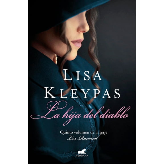 La Hija del Diablo / Devil's Daughter: The Ravenels Meet the Wallflowers (Paperback) by Lisa Kleypas