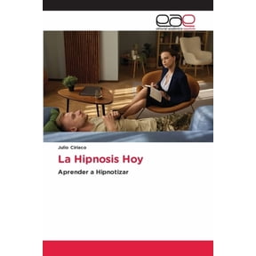 La Hipnosis Hoy, (Paperback)
