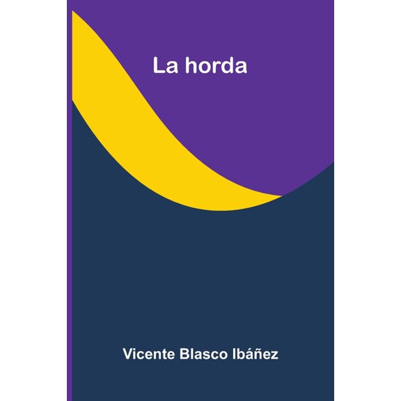 La Horda, (Paperback)