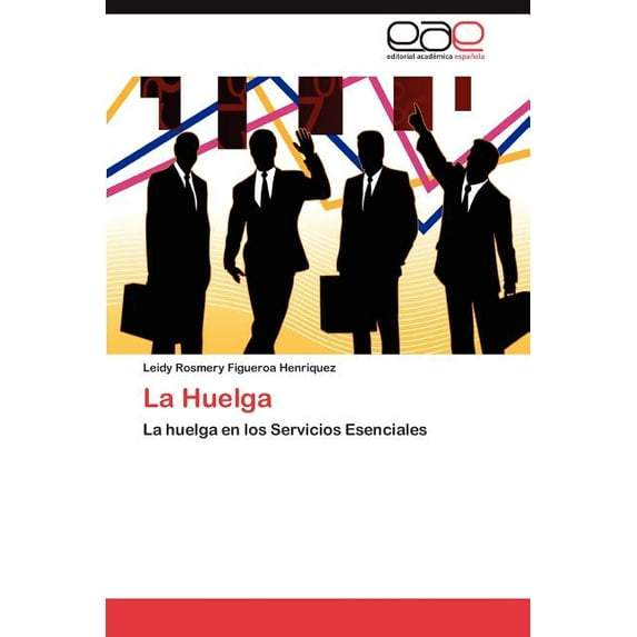 La Huelga (Paperback)