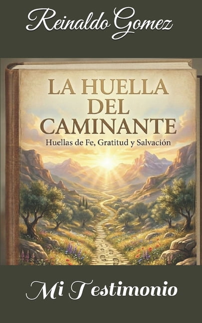 La Huella del Caminante, (Paperback)