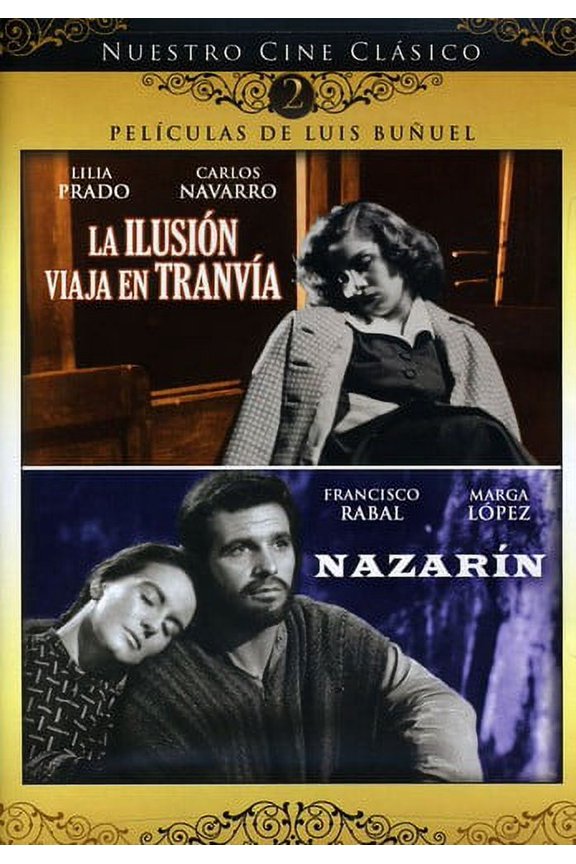 La Ilusion Viaja En Tranvia / Nazarin