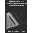 thumbnail image 1 of La Importancia de la ConsejerÃ­a Cristiana en las Iglesias del Siglo XXI, (Paperback), 1 of 1