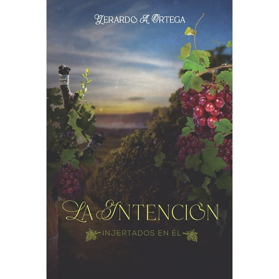 Diseo Apostolico Proftico La Intencin: Injertados en El, (Paperback)