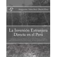 thumbnail image 1 of La Inversion Extranjera Directa En El Peru: Comentarios a la Ley de Fomento a la Inversion Extranjera y Ley Marco Para El Crecimiento de La Inversion, 1 of 1