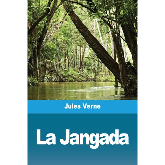 La Jangada, (Paperback)