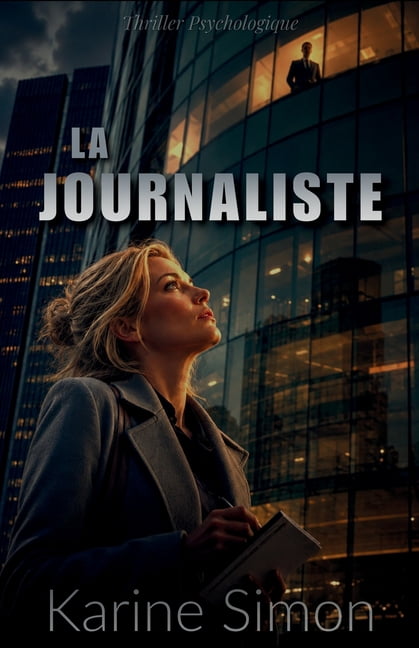 La Journaliste, (Paperback)