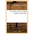 thumbnail image 1 of La justice privÃ©e en droit moderne, (Paperback), 1 of 1