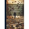 thumbnail image 1 of La Legge Belga Sul Concordato Preventivo Al Fallimento (Paperback), 1 of 1