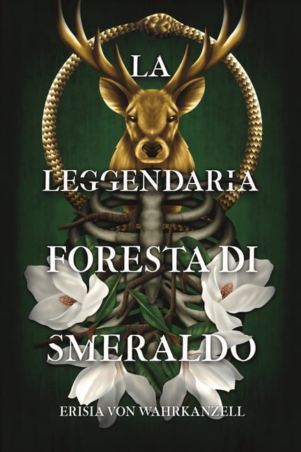 Le Cronache Di Wahrkanzell: La Dilogia d La Leggendaria Foresta di Smeraldo: un Fantasy epico tra DÃ¨i antichi, Magia e Ingranaggi., Book 1, (Paperback)
