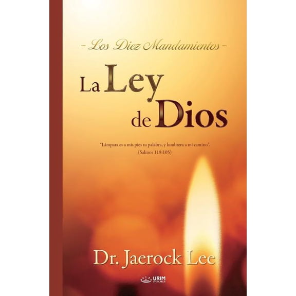 La Ley de Dios: The Law of God (Spanish), (Paperback)