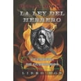 thumbnail image 1 of La Ley del Herrero: Libro 2 - Guerrera de Guerreros, (Paperback), 1 of 1