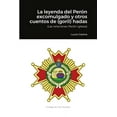 thumbnail image 1 of La Leyenda del Perón excomulgado y otros cuentos de (goril)hadas. (Paperback), 1 of 1