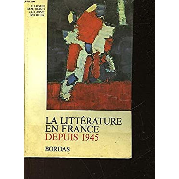 Pre-Owned La Litterature en France depuis 1945 (French Edition) 9782040001384