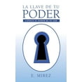 thumbnail image 1 of La Llave de Tu Poder (Paperback), 1 of 1