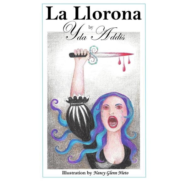 La Llorona by Yda Addis (Paperback)