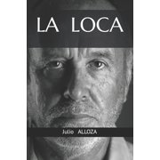 La Loca Paperback